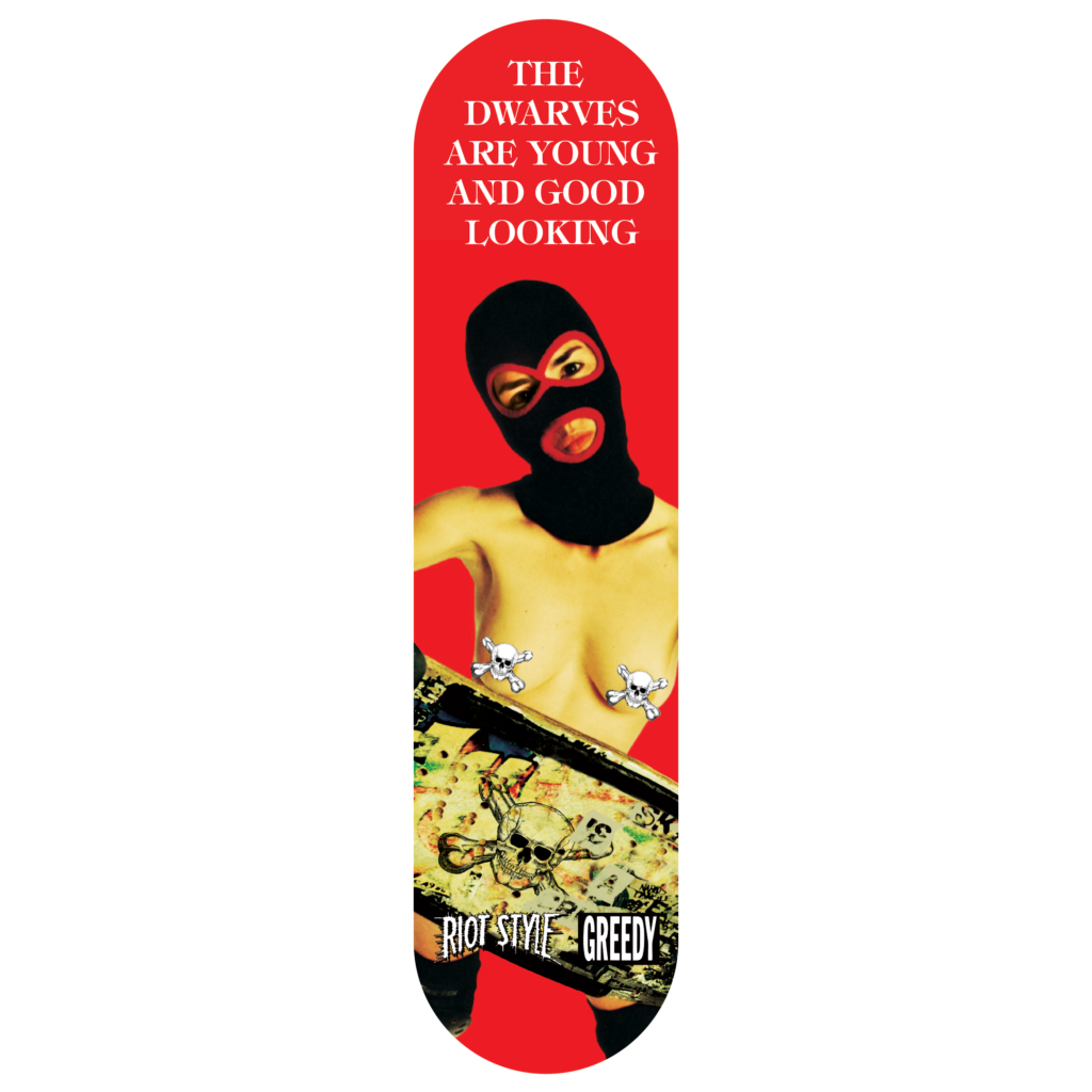 The Dwarves Are Young And Good Looking Skateboards